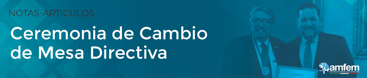 Ceremonia de cambio de Mesa Directiva